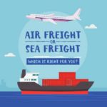 Air freight vs Sea freight – when to choose what?